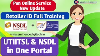 UTI Pan Online Service Retailer Full Training English | UTI & NSDL in One Portal | Eminence Digitech screenshot 3