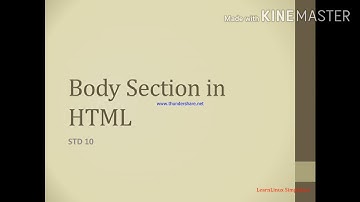Body section in HTML - STD 10