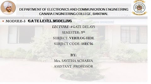VTU VERILOG HDL 18EC56 M3 L4 GATE DELAYS
