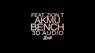 AKMU(악뮤) (with Zion.T) - BENCH (3D Audio Version)