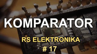 Komparator - [RS Elektronika] # 17