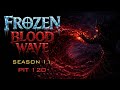 Frozen BLOOD WAVE Necro PIT 120 | Diablo 4 Season 11
