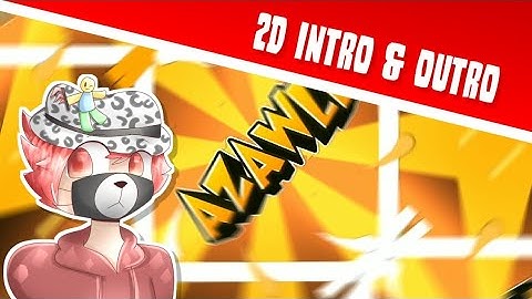 Azawll - 2D Intro [Paid 240R$] Made On Android 100%