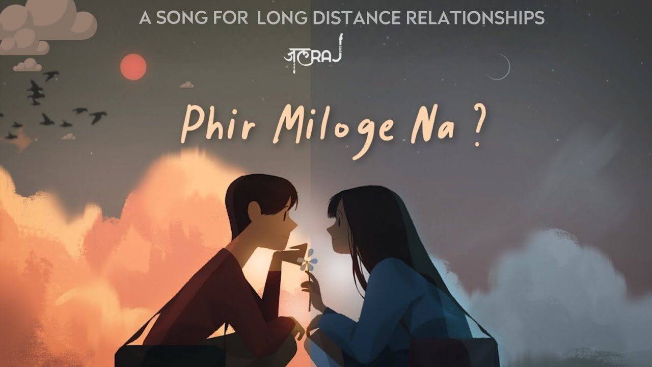 Phir Miloge Na   JalRaj  Official Video  New Original Songs 2021