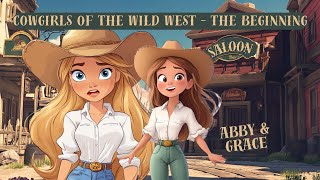 π€ π Cowgirls of the Wild West - The Beginning | π Cartoons For Kids | COLOR ANIMATION π€ π Cowgirls of the Wild West - The Beginning | π Cartoons For Kids | COLOR ANIMATION