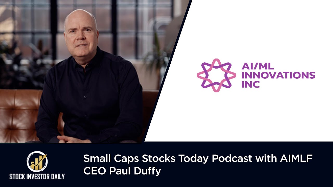 Small Caps Stock Today Podcast Featuring AI/ML Innovations Inc. CEO Paul Duffy