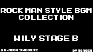 Rock Man Style BGM Collection - Wily Stage B Theme