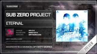 Sub Zero Project - Eternal (Official Hq Preview)