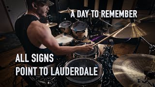 A DAY TO REMEMBER - All Signs Point to Lauderdale (Drum Cover)