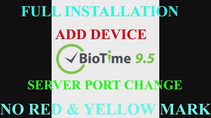 BIOTIME 9.5 NEW UPDATE/FULL INSTALLATION/ADD DEVICE NO RED ISSUE /SERVER SETTING #ZKT #ACCESSCONTROL