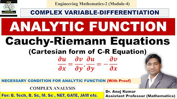 Cauchy Riemann Equations | Analytic Function | Necessary Condition for Analytic Function