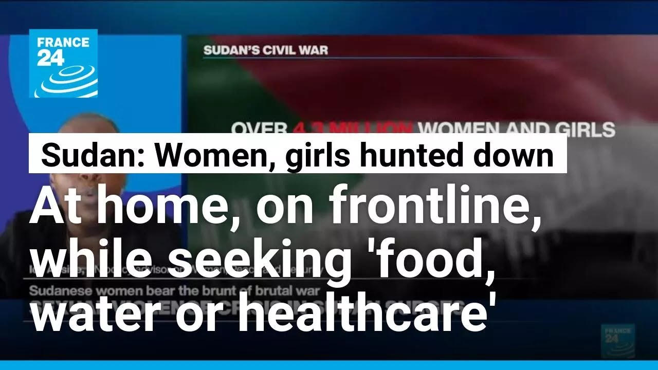'War on women and girls' : Sexual violence the 'blueprint and strategy' of Sudan's brutal civil war