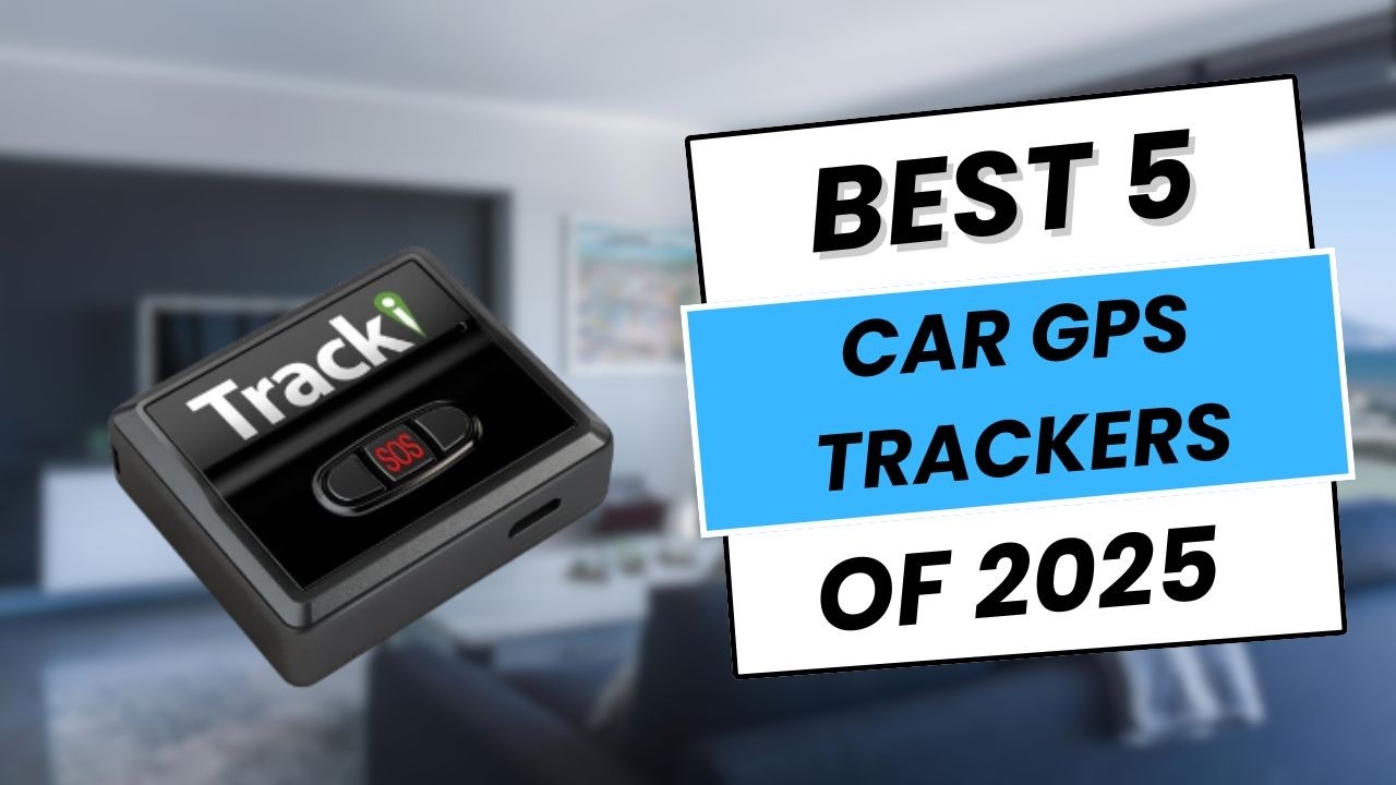 5 Best GPS Trackers for Cars in 2025 | Top Car GPS Tracking Devices ...