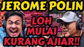 JEROME POLIN, LOE NGEHEK YA‼ Deddy Corbuzier Podcast ❌