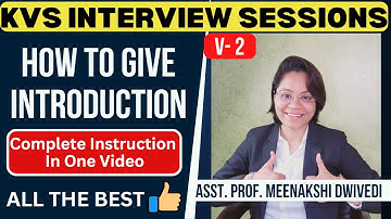 HOW TO GIVE PROPER INTRODUCTION || KVS INTERVIEW || PHYSICAL EDUCATION