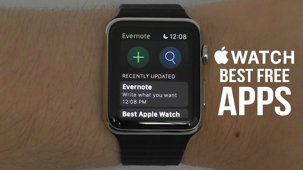 Best Free Apps for the Apple Watch - Complete App List ...