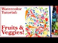 Watercolor Paint THESE Fruits and Vegetables with Me!