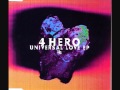 4 Hero - Universal Love (4 Hero Mix)