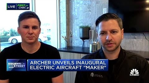 Archer co-CEOs on the unveiling of its electric aircraft