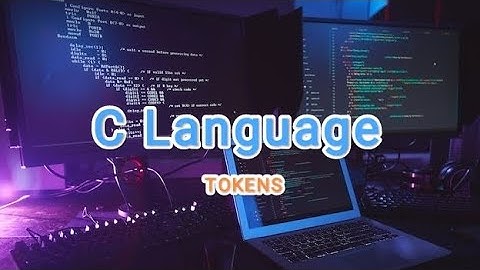C Language Tokens and Character Sets