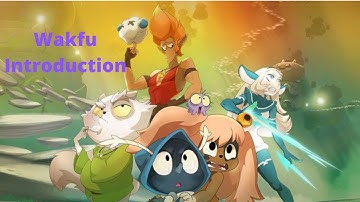 Wakfu - Intro