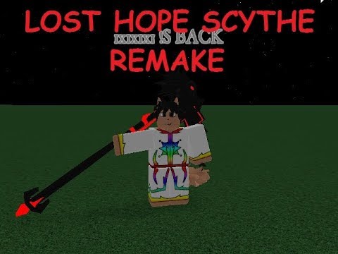 Roblox Script Showcase Lost Hope Scythe Remake Youtube - lose hope x lost hope roblox void script builder place 2 youtube