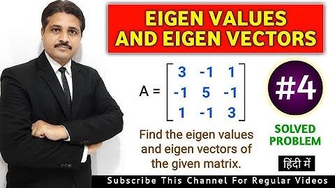 EIGEN VALUES AND EIGEN VECTORS IN HINDI SOLVED PROBLEM 4 IN MATRICES @TIKLESACADEMY