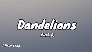 D4ndel10ns - Ruth B. (Lirik Lagu Terjemahan) (1 Jam Full)