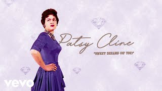 Patsy Cline - Sweet Dreams (Of You) (Audio) chords