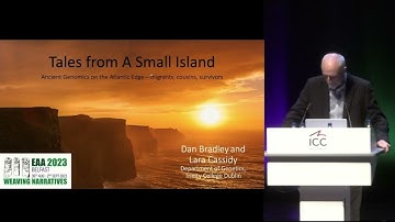 EAA 2023 keynote: Tales from a small island: archaeological genomics on the Atlantic edge