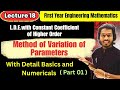 Lecture 18 | Method of Variation of Parameters | Higher Order LDE | Engineering Mathematics