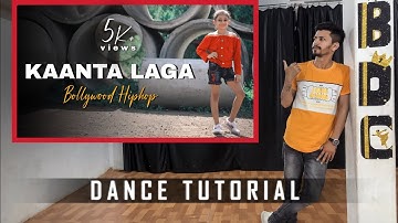 Dance Tutorial | Learn Dance Step By Step | Kaanta Laga-Remix | Choreography Bhawesh Yadav | Barwani