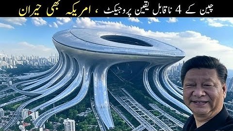 4 Unbelievable China Mega Projects That Left US Engineers Speechless | China’s Engineering