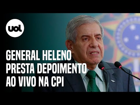 🔴 CPI do 8/1 no DF: general Augusto Heleno, ex-ministro de Bolsonaro, presta depoimento ao vivo