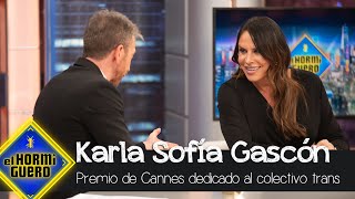 Karla Sofía Gascón recuerda por qué dedicó su premio en Cannes al colectivo trans - El Hormiguero