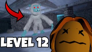 BIG SCARY LEVEL 12 IS OUT AND ITS CRAZY..