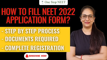 How to Fill NEET 2022 Application Form? | Step by Step | Shruti Ma