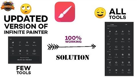 New updated version of INFINITE PAINTER|Problems with new version|Solution to the problem