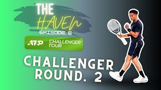 ANOTHER ATP CHALLENGER? Ep. 6 - The Haven (Road to Tunisia)