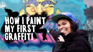 How I paint my first graffiti