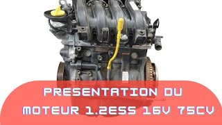 Présentation du moteur 1.2 ess 16v 75 cv