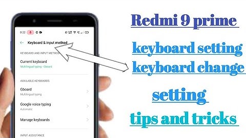 Redmi 9 prime keyboard setting keyboard change settings tips and tricks