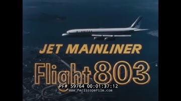 UNITED AIRLINES  DC-8 JET MAINLINER   INTRODUCTION TO JET AGE  FLIGHT 803  59764