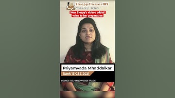 Sleepy’s videos added value - Priyamvada Mhaddalkar, UPSC CSE 2021 Rank 13 #upsc #ias #prelims2023
