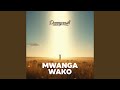 Mwanga Wako 
