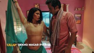 Dekho Magar Pyar Se Ullu Webseries || Ullu Original || Trailer || Review