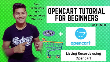 Listing Records using Opencart || Opencart Tutorial for beginners in HINDI