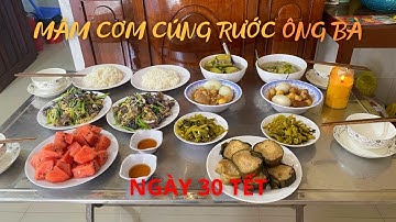MÂM CƠM CÚNG RƯỚC ÔNG BÀ NGÀY 30 TẾT