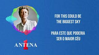 Antena 1 - David Bowie - This Is Not America - Letra e Tradução