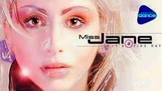 miss jane — İt's a fine Day (official audio) HQ